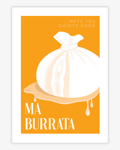 Affiche "Mets tes doigts dans ma burrata" - Jaune