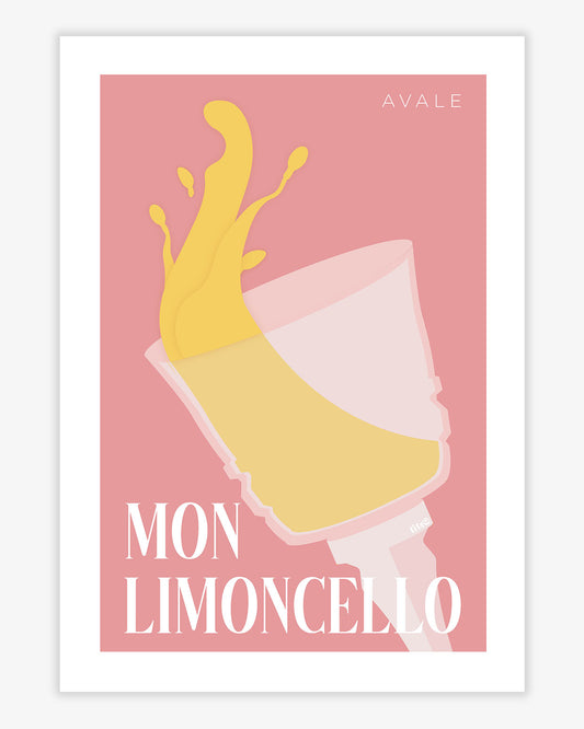 Affiche "Avale mon limoncello" - Rose