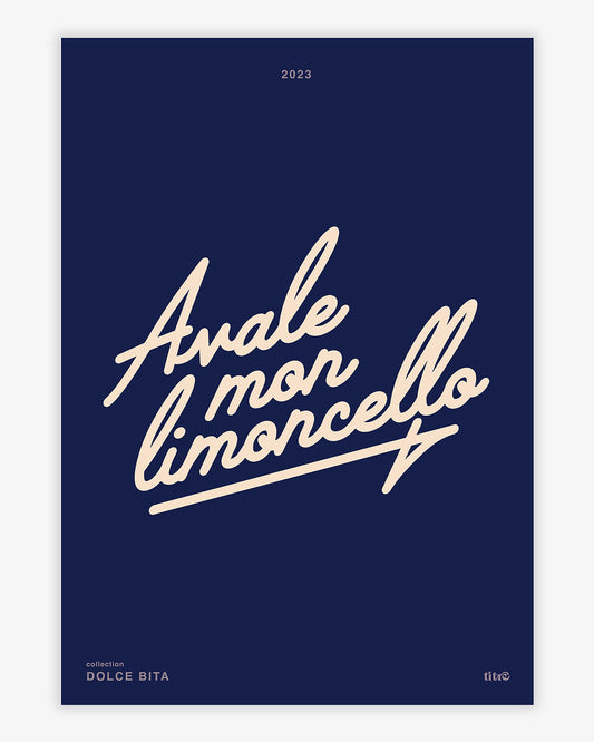 Affiche "Avale mon limoncello" - Bleu nuit / beige