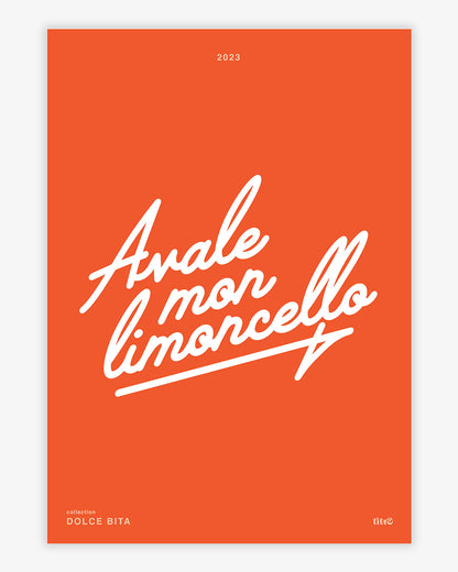 Affiche "Avale mon limoncello" - Orange / blanc