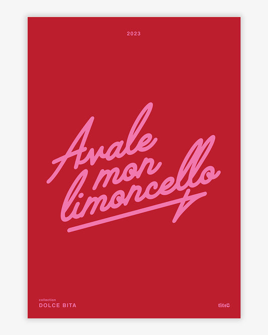 Affiche "Avale mon limoncello" - Rouge / rose