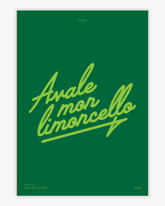 Affiche "Avale mon limoncello" - Vert pomme