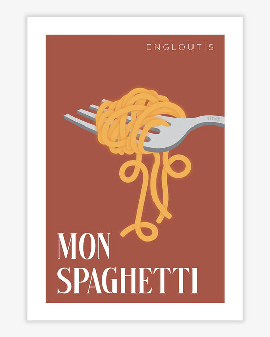 Affiche "Engloutis mon spaghetti" - Rouge